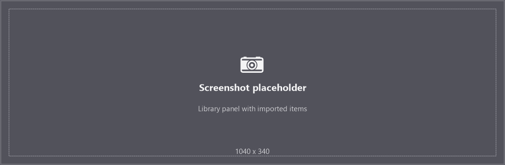 The Library panel with grouped imported items